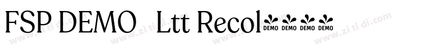 FSP DEMO   Ltt Recol字体转换